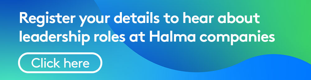 register your details to hear about leadership roles at Halma companies: click here